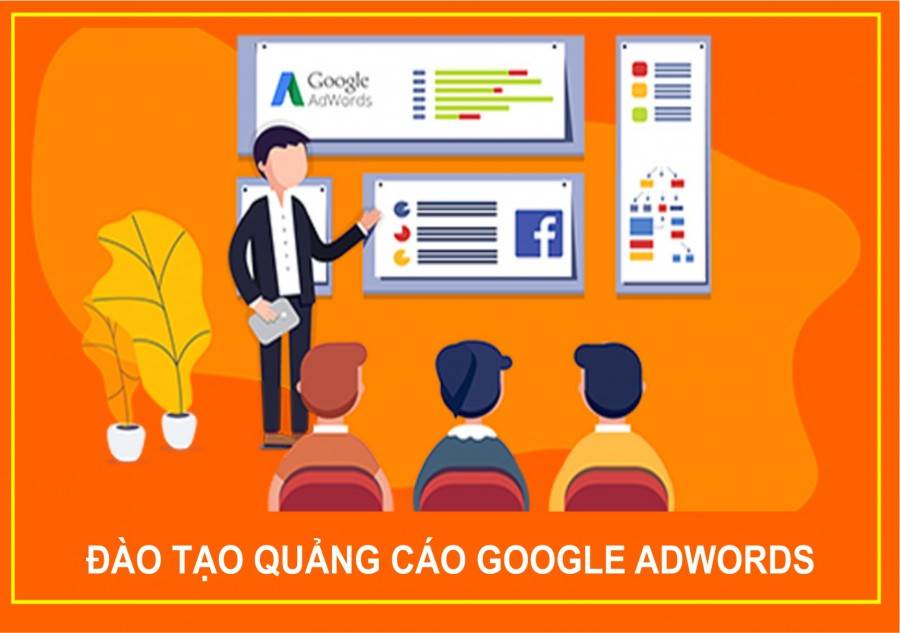 KHÓA HỌC GOOGLE ADS - BÁN HÀNG TRÊN GOOGLE 