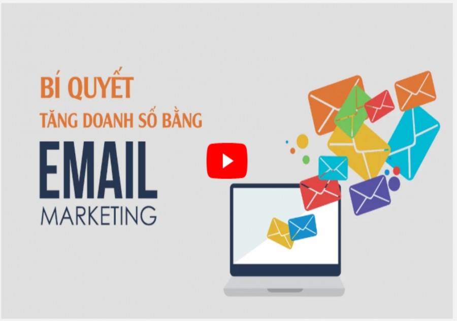 KHÓA HỌC EMAIL MARKETING - QUẢNG CÁO TRỰC DIỆN